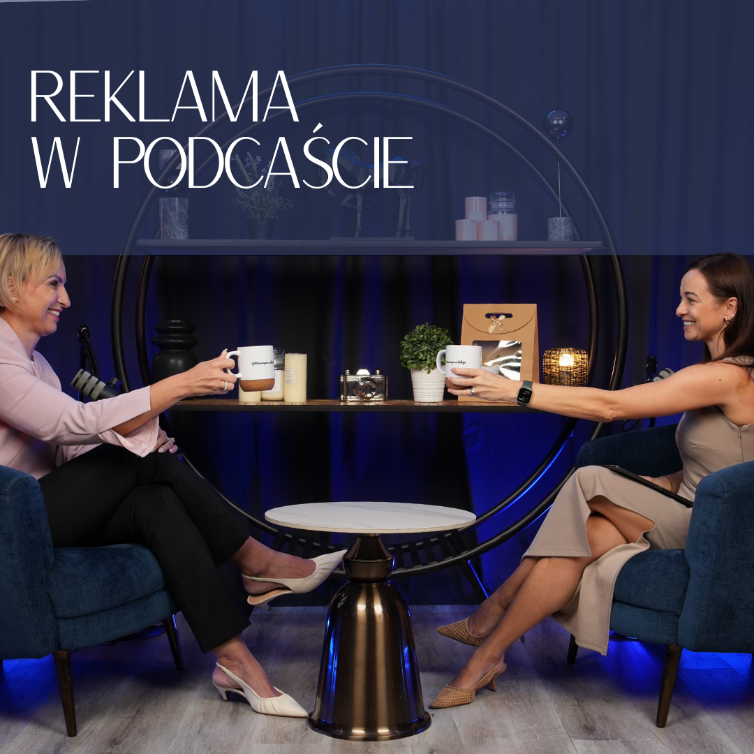 REKLAMA W PODCAŚCIE